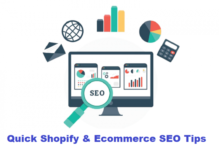 Quick Shopify & Ecommerce SEO Tips