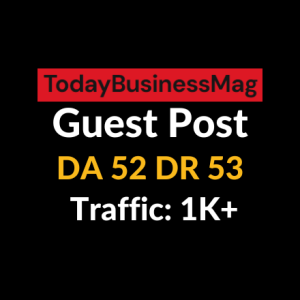 Todaybusinessmag Guest Post