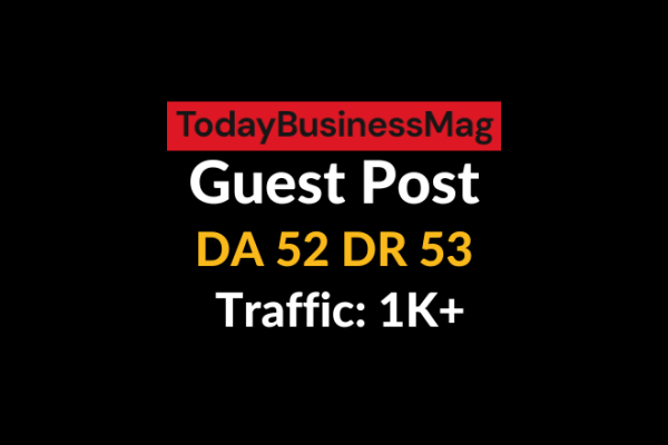 Todaybusinessmag Guest Post